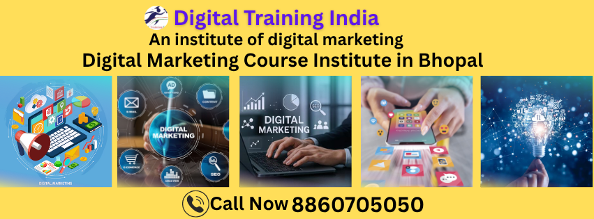Digital Marketing Course Institute In Bhopal